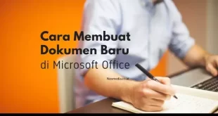 Cara Membuat Dokumen Baru dengan Mudah di Microsoft Office