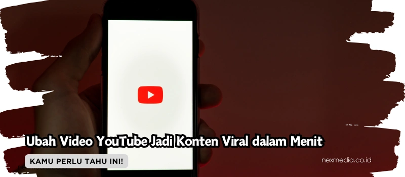 Ubah Video YouTube Jadi Konten Viral dalam Menit